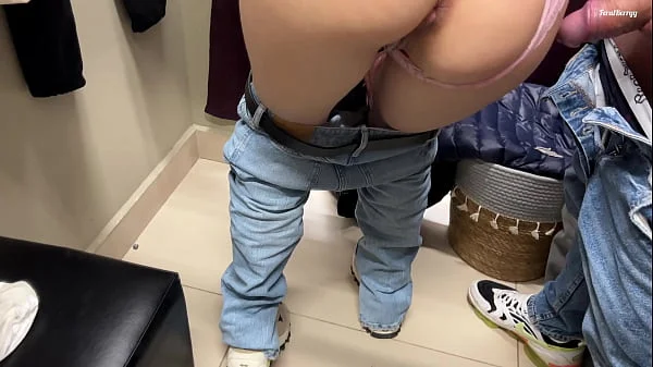 A real creampie in the FITTING ROOM! Cum in my tight pussy while I try on jeans. FeralBerryy