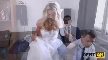 DEBT4k. Debt collector fucks the bride in white dress and stockings