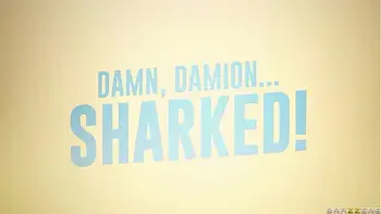 Damn, Damion Sharked - Scarlit Scandal, Tokyo Lynn / Brazzers  / stream full from www.brazzers.promo/shark